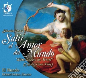 Sebastian Duron - Salir El Amor Del Mundo cd musicale di Sebastian Duron