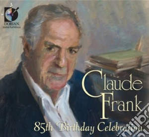 Frank Claude - 85th Birthday Celebration (2 Cd) cd musicale di Robert Schumann