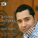 Lemos Jose' - Io Vidi In Terra (Cd+Blu-Ray Audio) cd