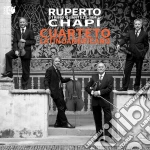 Ruperto Chapi' - String Quartets 3 & 4 cd