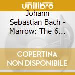 Johann Sebastian Bach - Marrow: The 6 Suites For Solo Cello (2 Cd) cd musicale
