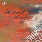 Bruce Levingston - Mendelssohn & Walden: Without Words cd