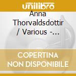Anna Thorvaldsdottir / Various - Ubique cd