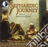 Sephardic Journey: Spain And The Spanish Jews cd