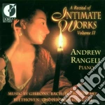A Recital Of Intimate Works, Vol. II: Gibbons, Bach, Petri, Mozart, Beethoven... cd