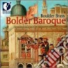 Bolder Baroque /boulder Brass cd