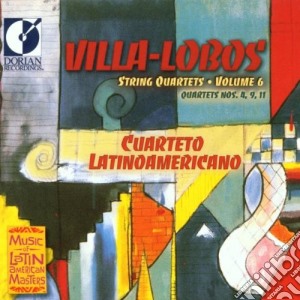 Heitor Villa-Lobos - String Quartets, Vol.6 Nn.4, 9, 11 cd musicale di Villa lobos heitor