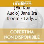 (Blu-Ray Audio) Jane Ira Bloom - Early Americans cd