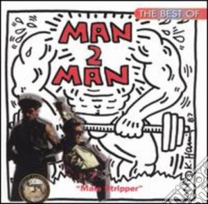 Man 2 Man - The Best Of cd musicale di Man 2 Man