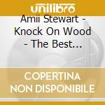 Amii Stewart - Knock On Wood - The Best Of
