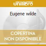 Eugene wilde cd