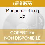 Madonna - Hung Up cd