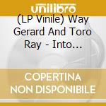 (LP Vinile) Way Gerard And Toro Ray - Into The Cave We Wander - Rsd 2017 Release