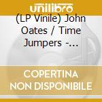 (LP Vinile) John Oates / Time Jumpers - 7-Santa Be Good (7