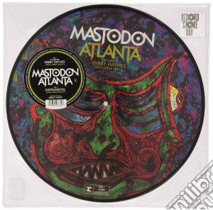 (LP Vinile) Mastodon - Atlanta Picture Disc Rsd (Ep 12