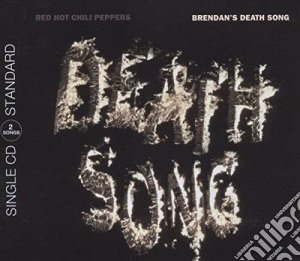 Red Hot Chili Peppers - Brendans Death Song (2Track) cd musicale di Red Hot Chili Peppers