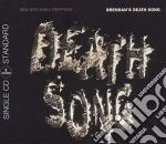 Red Hot Chili Peppers - Brendans Death Song (2Track) cd