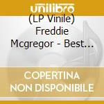 (LP Vinile) Freddie Mcgregor - Best Of Anthology vinile
