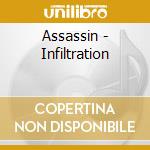 Assassin - Infiltration cd musicale di Assassin