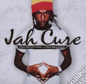 Jah Cure - The Reflections (a New Beginni cd musicale di Cure Jah