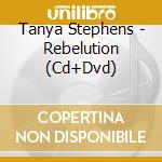 Tanya Stephens - Rebelution (Cd+Dvd) cd