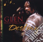 Glen Washington - Destiny