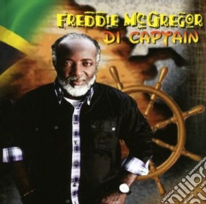 Freddie Mcgregor - Di Captain cd musicale di Freddie Mcgregor