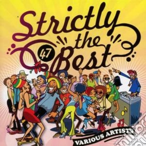 Strictly The Best Vol.47 (2 Cd) cd musicale di Artisti Vari
