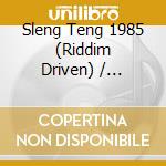 Sleng Teng 1985 (Riddim Driven) / Various cd