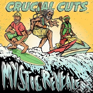 Crucial Cuts - Mystic Revealers cd musicale di Crucial Cuts