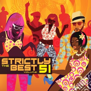 Strictly The Best Vol.51 (2 Cd) cd musicale di Artisti Vari