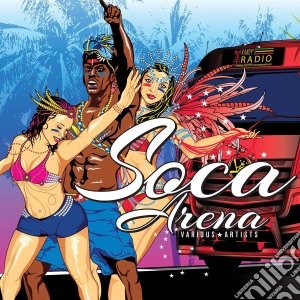 Soca Arena cd musicale di Arena Soca