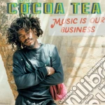 (LP Vinile) Cocoa Tea - Music Is Our Business vinile