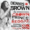 (LP Vinile) Dennis Brown - Crown Prince Of Reggae cd
