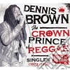 Dennis Brown - Crown Prince Of Reggae (3 Cd) cd