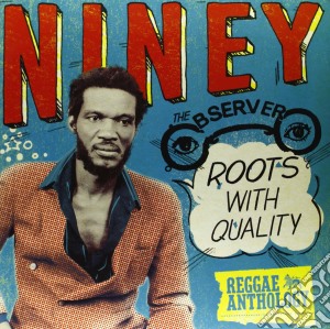 (LP Vinile) Niney The Observer - Roots With Quality (2 Lp) lp vinile