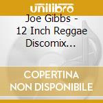 Joe Gibbs - 12 Inch Reggae Discomix Showcase Vol 2 cd