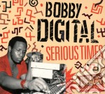 Bobby Digital - Serious Times