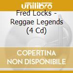 Fred Locks - Reggae Legends (4 Cd) cd