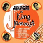 Jammy's King - Rootsman Vibration At King
