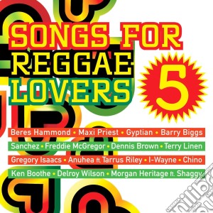Songs For Reggae Lovers Vol.5 (2 Cd) cd musicale di Artisti Vari