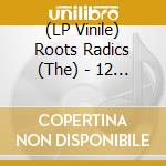 (LP Vinile) Roots Radics (The) - 12 Inches Of Dub [Yellow] lp vinile di Roots Radics, The