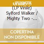 (LP Vinile) Sylford Walker / Mighty Two - Burn Babylon/Burning Version lp vinile di Walker, Sylford / Mighty Two