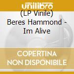 (LP Vinile) Beres Hammond - Im Alive vinile