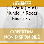 (LP Vinile) Hugh Mundell / Roots Radics - Jacqueline/Dangerous Match Three (7