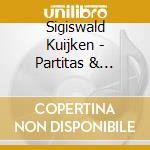 Sigiswald Kuijken - Partitas & Sonatas Bwv 1 (2 Cd) cd musicale di Sigiswald Kuijken