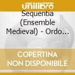 Sequentia (Ensemble Medieval) - Ordo Virtutum cd musicale di SEQUENTIA