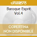 Baroque Esprit Vol.4 cd musicale di Aureum Collegium