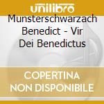 Munsterschwarzach Benedict - Vir Dei Benedictus cd