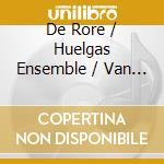 De Rore / Huelgas Ensemble / Van Nevel - St John's Passion cd
